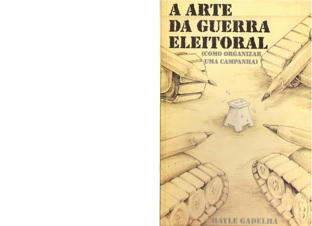 A Arte da Guerra Eleitoral