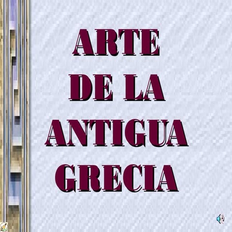 El arte de la antigua grecia | PPTX
