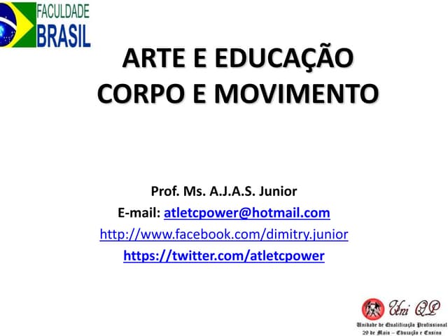 Arte e educação corpo e movimento