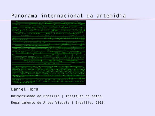 Panorama internacional da arte eletrônica
