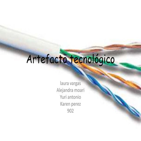 Artefacto tecnológico