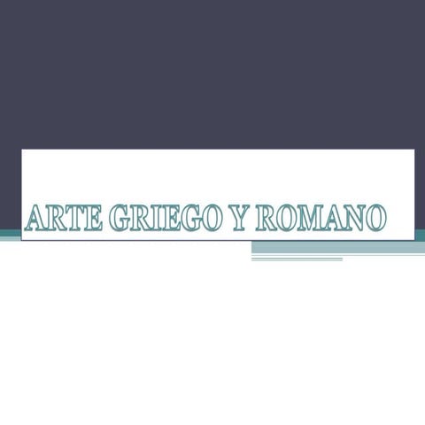 Arte griego y romano