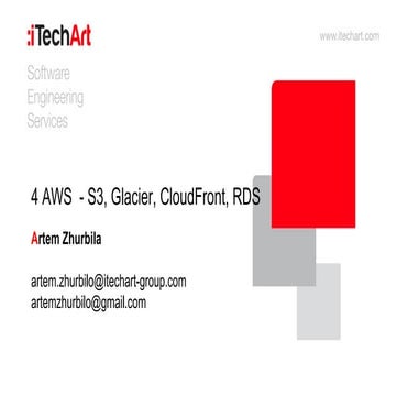 Artem Zhurbila 4 aws - s3, glacier, cloud front, rds