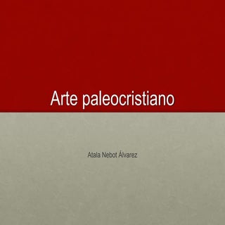 Arte paleocristiano