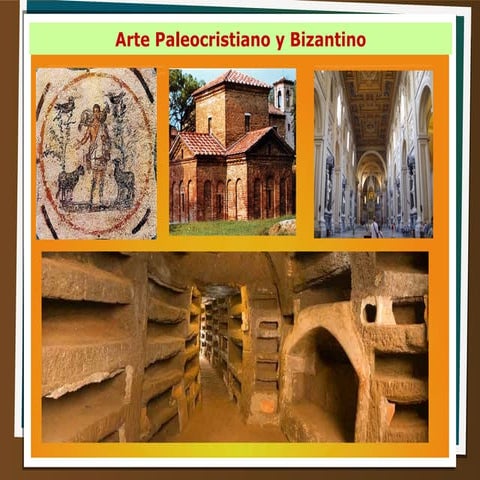 Arte Paleocristiano y Bizantino