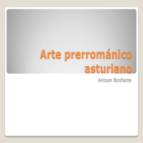 Arte prerrománico asturiano