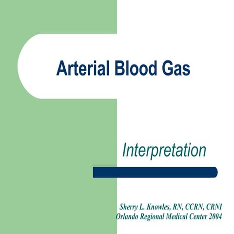 Arterial Blood Gases