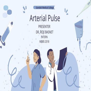 PRESENTATION ON ARTERIAL PULSE (FOR DOCTORS)
