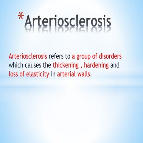 Arteriosclerosis