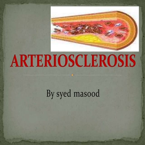 ARTERIOSCLEROSIS.pptx