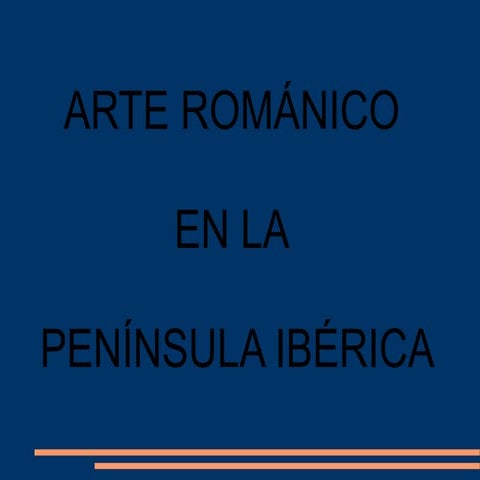 Arte romanico de la peninsula iberica