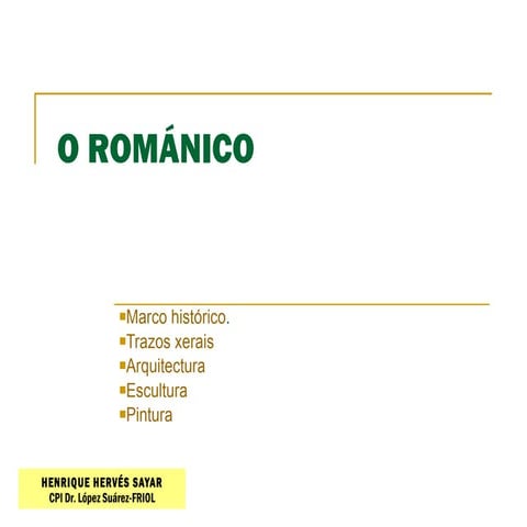 Arte románica. 2º ESO