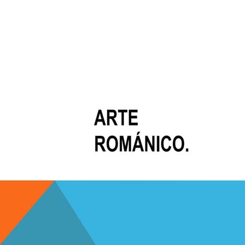 Arte románico i