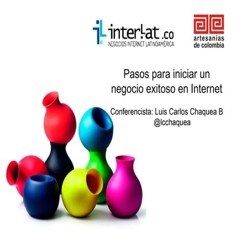 Artesanía 2.0 Pasos para iniciar un negocio exitoso en Internet