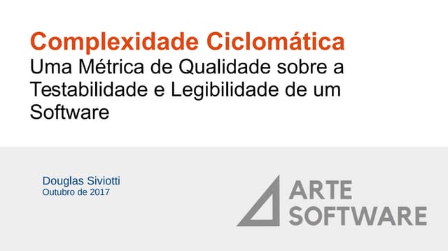 Complexidade Ciclomática