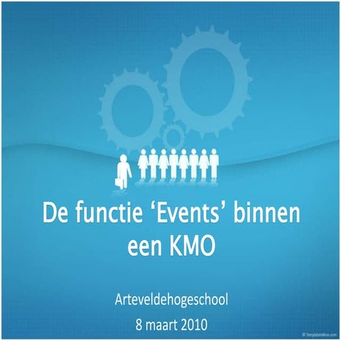 Artevelde De Functie Evenementen Binnen Een Kmo