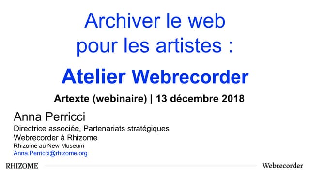 Archiver le web pour les artistes : Atelier Webrecorder