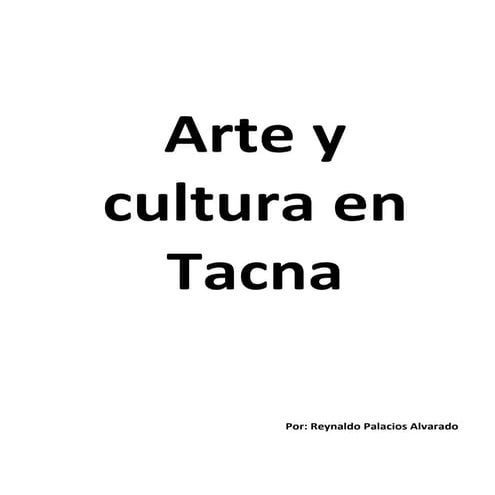 Arte y cultura en tacna