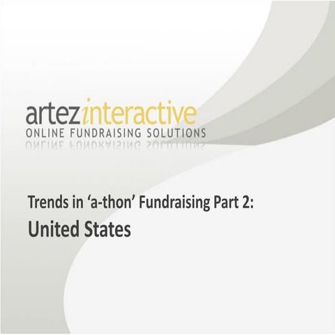 Artez Interactive - Trends in 'a-thon' Fundraising Part 2: United States