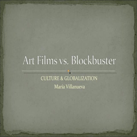 Art films vs blockbuster1