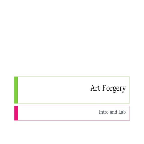 art forgery- 13s.pptx