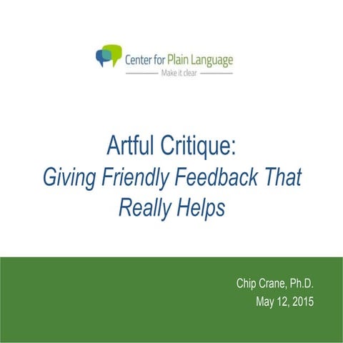Artful Critique Spring Workshop by Chip Crane  May 12, 2015