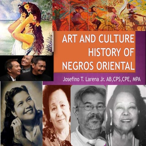 Arts and Culture  History in Negros Oriental
