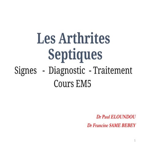 ARTHRITE SEPTIQUE SDT COURS EM5 copie.ppt