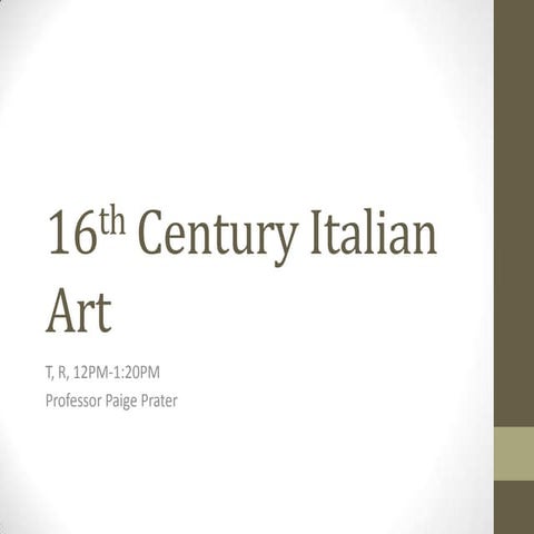 Art History Survey II:  16th century Italian Art