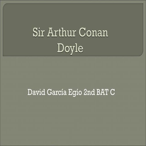 Arthur Conan Doyle