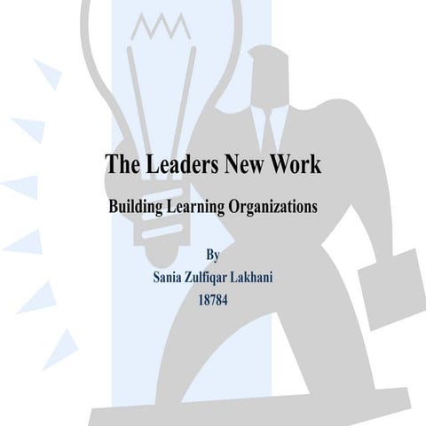The Leaders New Work Building Learning Organizations