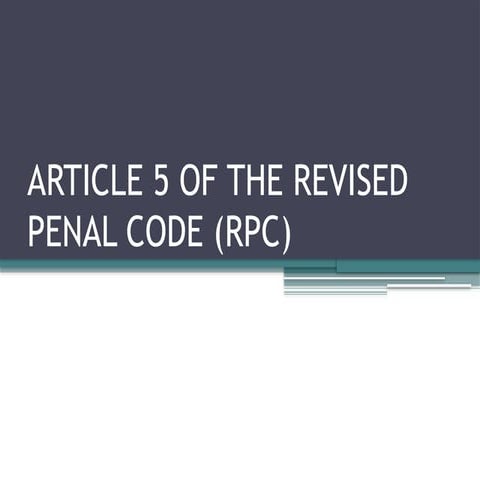 exempting circumstances Article 5 of the RPC.pptx
