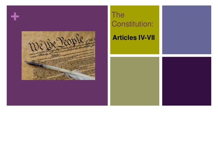 Article iv-vii the role of the constitution picture