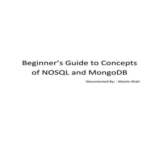Beginner's guide to Mongodb and NoS...