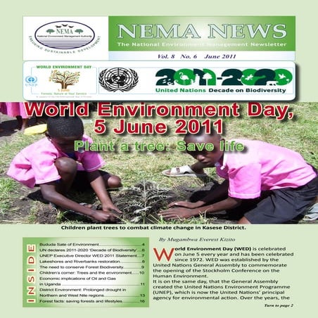 Prolonged Droughts. Westnile and Northern Uganda on Fire. An article featured in the NEMA news June 2011.