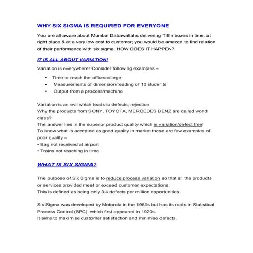 Why Six Sigma is required?