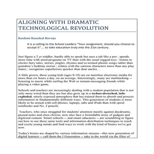 Aligning with dramatic technological revolution