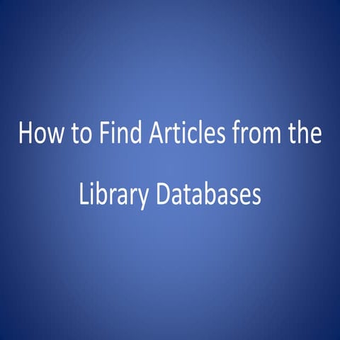 Articles how to find articles from the library databases