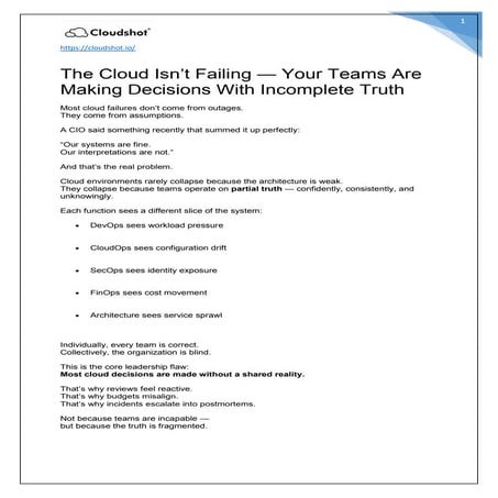 The Cloud Isn’t Failing — Your Teams Are Making Decisions With ...