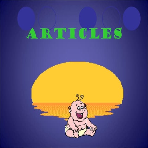 Mastering the Use of Articles 'A' and 'An' in English Grammar | PPTX