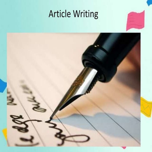 Article Writing.pptx presentation on article writing