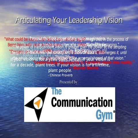 Articulating your Leadership Vision 