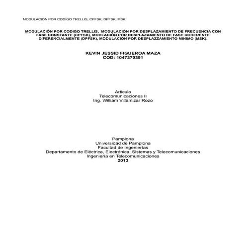 MODULACIÓN POR CODIGO TRELLIS, CPFSK, DPFSK, MSK