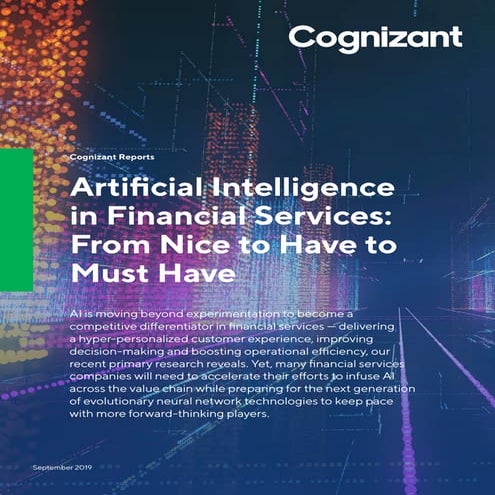 Artificial Intelligence in Financial Services: From Nice to Have to Must Have