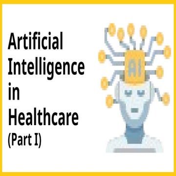Artificial-Intelligence-in-Healthcare-Part-1 3.pptx