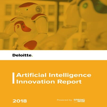 Artificial intelligence-innovation-report-2018-deloitte