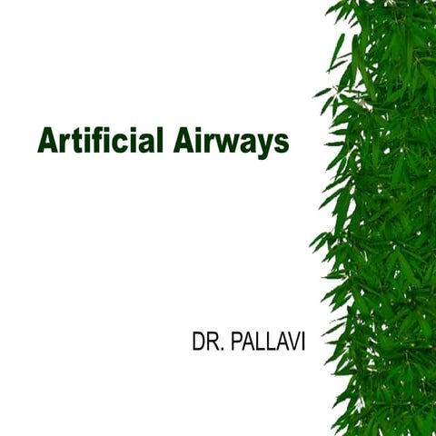 Artificial airways