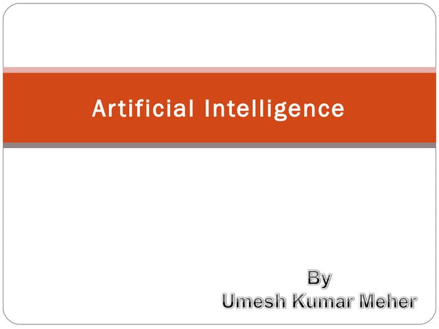 Artificial intelligence