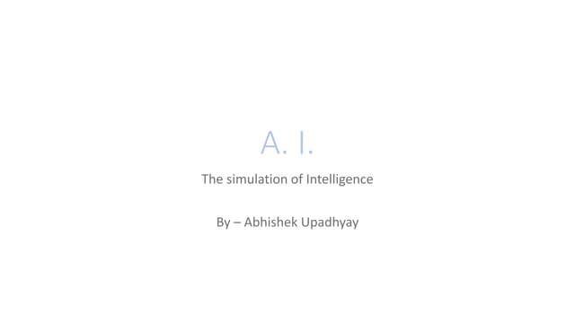 Artificial intelligence: Simulation of Intelligence