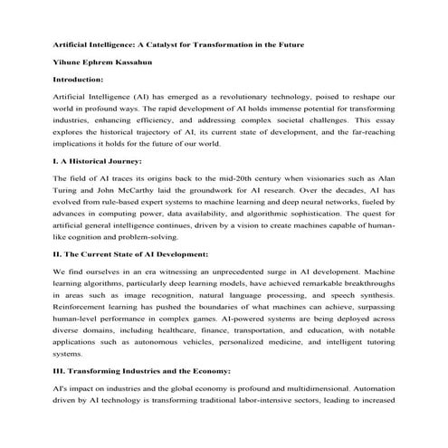 Artificial Intelligence: A Catalyst for Transformation in the Future